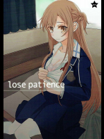 lose patience