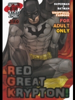 (C83) [下水道めがね (じろう)] RED GREAT KRYPTON! (Batman、Superman)
