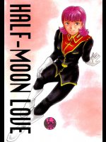 HALF-MOON LOVE (Z GUNDAM)