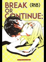 (SUPER24) [NEO-de (夏坂)] BREAK OR CONTINUE (機動戦士ガンダムSEED DESTINY)